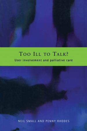 Cover of the book Too Ill to Talk? by Stephen Page, Stephen Page
