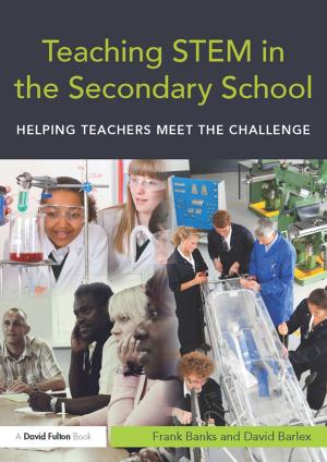 Cover of the book Teaching STEM in the Secondary School by Leonard A. Jason, Bradley D. Olson, Karen J. Foli