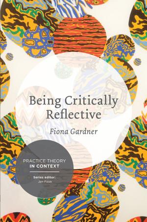 Cover of the book Being Critically Reflective by Brenda NA, Hesba Stratton