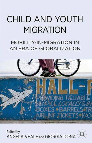 Cover of the book Child and Youth Migration by Kieran McNally