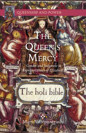 Cover of the book The Queen's Mercy by J. Gillroy