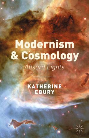Cover of the book Modernism and Cosmology by Dr Rachel Lister