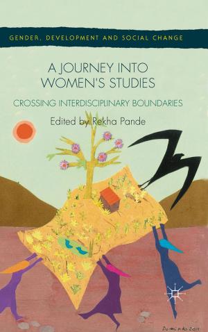 Cover of the book A Journey into Women's Studies by Pan Wang