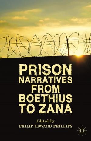 Cover of the book Prison Narratives from Boethius to Zana by M. Stier