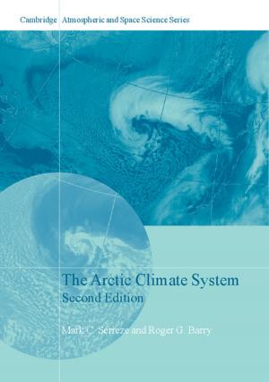 Cover of the book The Arctic Climate System by Paul K. Moser