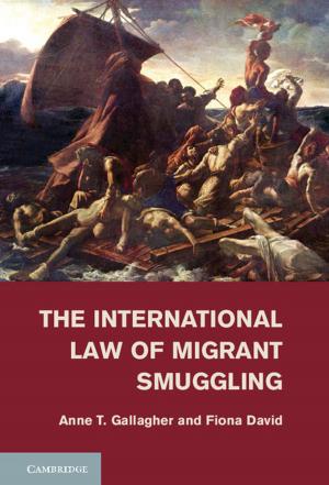 Book cover of The International Law of Migrant Smuggling