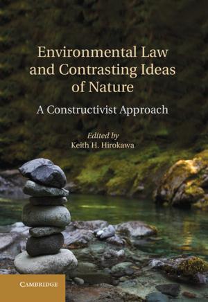 Cover of the book Environmental Law and Contrasting Ideas of Nature by Kadoya Tatsuhiko