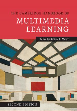 Cover of the book The Cambridge Handbook of Multimedia Learning by Mark Thornton Burnett