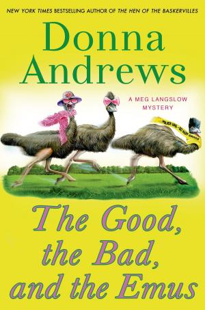 Book cover of The Good, the Bad, and the Emus