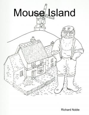 Cover of the book Mouse Island by Kym Datura
