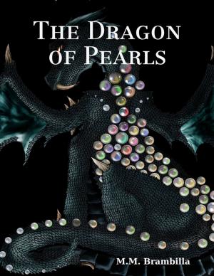 Cover of the book The Dragon of Pearls by Edward S. Clark