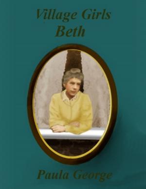 Cover of the book Village Girls - Beth by RC Ellis