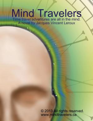 Cover of the book Mind Travelers by Terrence Underwood