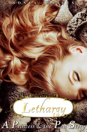 Cover of Lethargy: a Princess and the Pea story