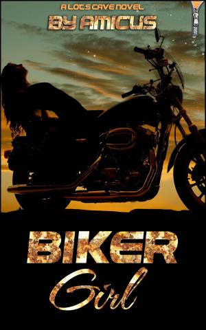 Cover of the book Biker Girl by Phaedrus T. Wolfe