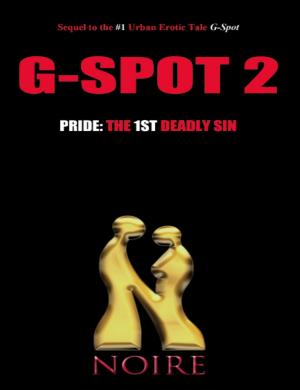 Cover of the book Pride: The 1st Deadly Sin (G-Spot 2: The Seven Deadly Sins) by Noire