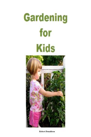 Book cover of Gardening for Kids