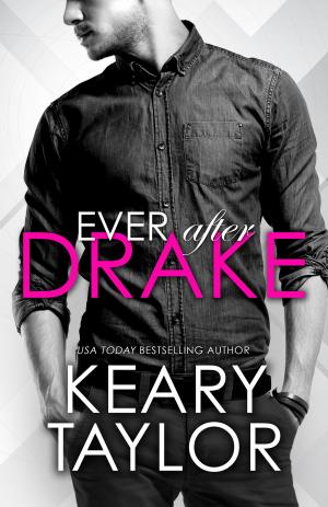 Cover of the book Ever After Drake by Jen Cousineau