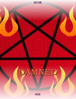 Cover of Ian's Gang: Damned