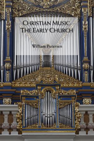 Cover of the book Christian Music: The Early Church by Jeffrey Stivason