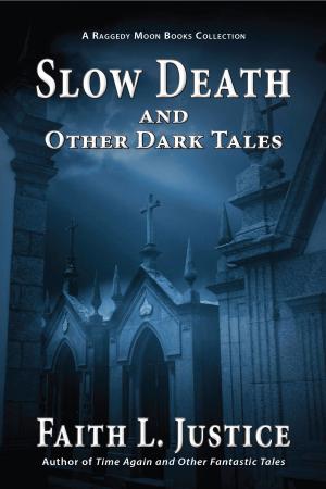 Book cover of Slow Death and Other Dark Tales