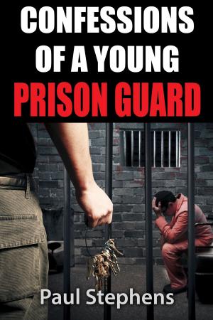 Book cover of Confessions of a Young Prison Guard