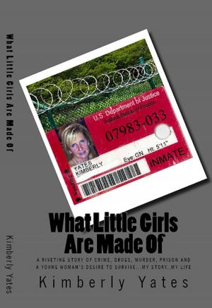 Cover of What Little Girls Are Made Of