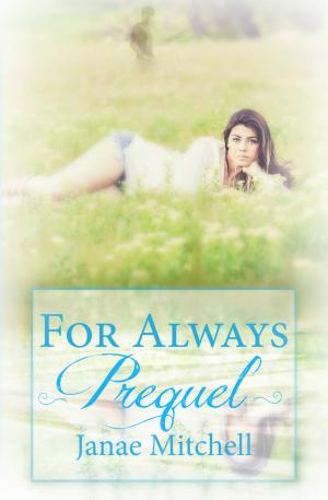 Cover of the book For Always Prequel by Jami Gold