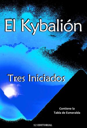 Cover of the book El Kybalión by Michael Drake