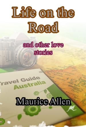 Cover of the book Life On The Road by Rod Lawless