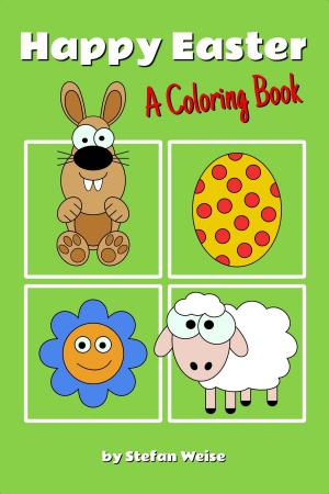 Cover of the book Happy Easter: A Coloring Book by Ty Loney, Illustrated by Peta-Gaye