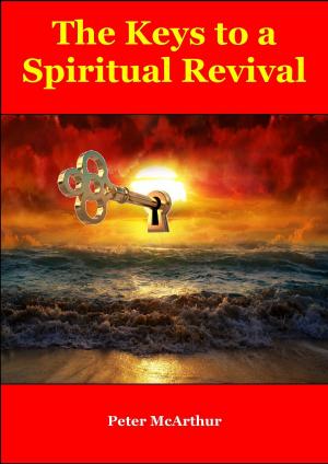 Cover of the book The Keys to a Spiritual Revival by F.W. Grant
