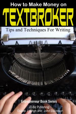 Book cover of How to Make Money on Textbroker: Tips and Techniques for Writing