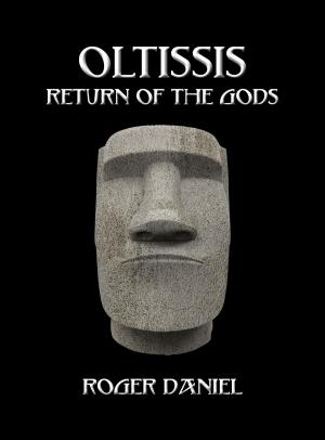 Cover of the book Oltissis: Return of the Gods by Chris Stoneheart
