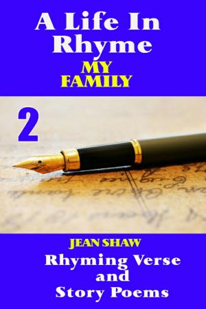 Cover of A Life In Rhyme: My Family