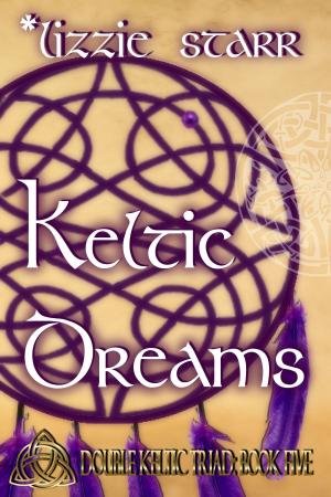 Book cover of Keltic Dreams