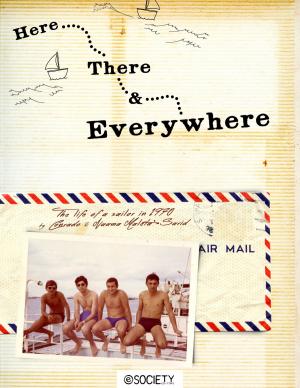 Book cover of Here, There & Everywhere