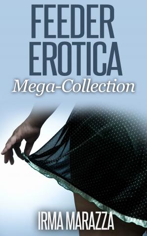 Book cover of Feeder Erotica Mega Collection