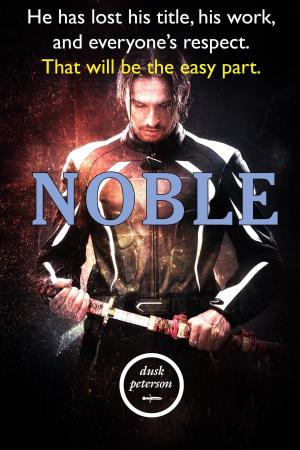Cover of Noble (Sweet Suffering: Princeling #1)