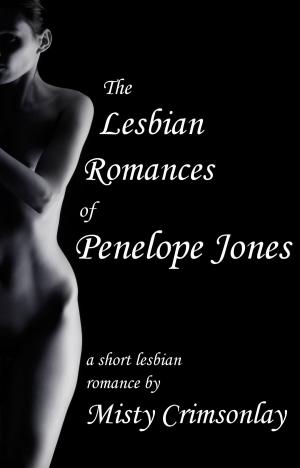 Book cover of The Lesbian Romances of Penelope Jones