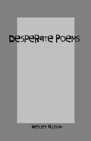 Book cover of Desperate Poems