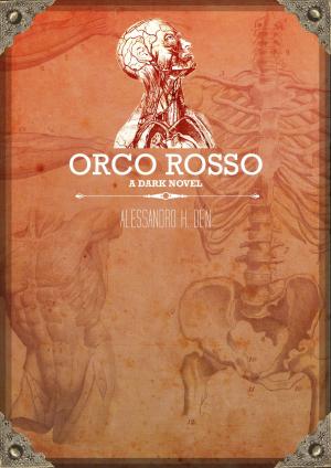 Cover of Orco Rosso: A Dark Novel