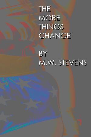 Cover of the book The More Things Change by Viv Daniels