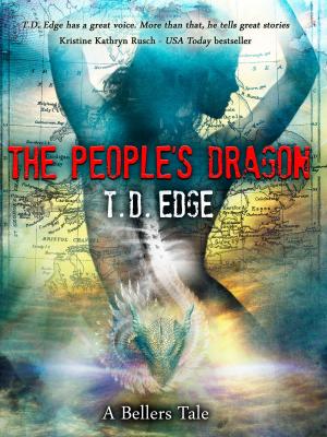 bigCover of the book The People's Dragon: A Bellers Tale by 