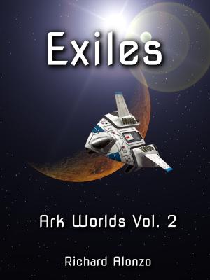 Cover of the book Exiles by Jonathan P. Brazee