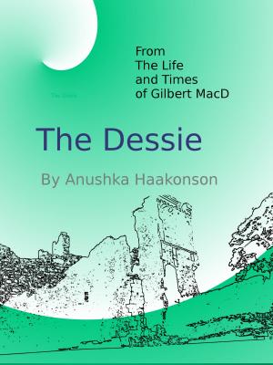 Cover of the book The Dessie by Anushka Haakonson