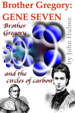 Cover of the book Brother Gregory: Gene Seven by Nancy Bush