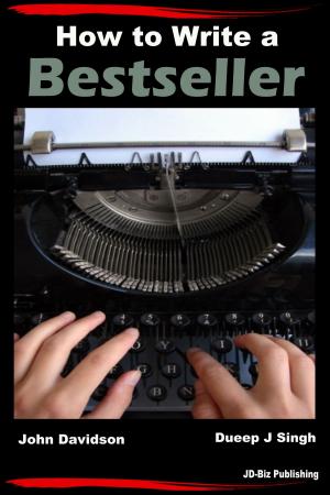 Cover of the book How to Write a Bestseller by Annalee Davidson, John Davidson
