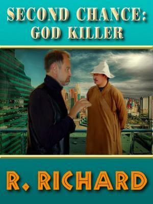 Book cover of Second Chance: God Killer