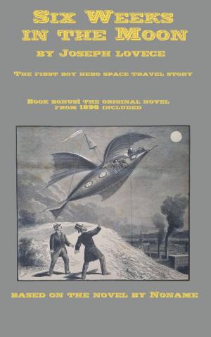 Cover of Six Weeks in the Moon